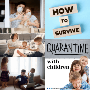 Survive Quarantine with children