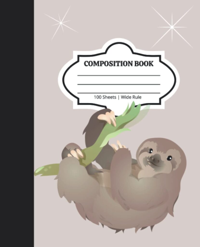 Sloth Composition Notebook https://amzn.to/3CLswSb